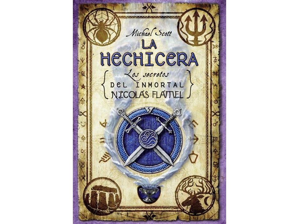 LA HECHICERA Los Secretos del Inmortal Nicolás Flamel