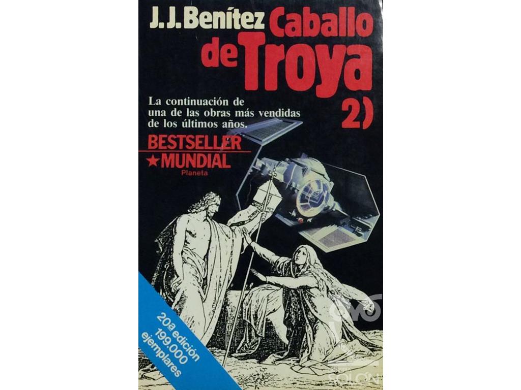 Caballo de Troya 2 J. J. Benítez