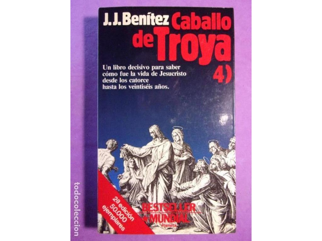 Caballo de Troya 4 J. J. Benítez