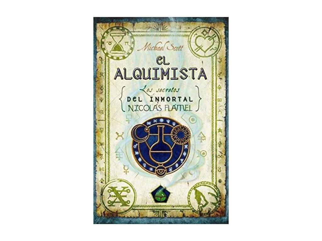 Los secretos del inmortal Nicolás Flamel EL ALQUIMISTA